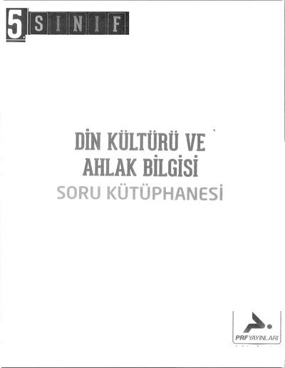 DİN KÜLTÜRÜ VE AHLAK BİLGİSİ SORU KÜTÜPHANESİ