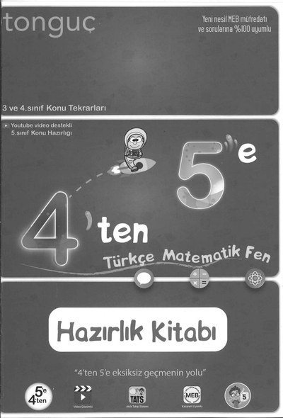 4'TEN 5'E TÜRKÇE MATEMATİK FEN HAZIRLIK KİTABI Vega Efsanesi