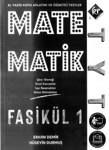 MATEMATİK FASİKÜL 1 (EL YAZISI KONU ANLATIMI VE ÖĞRETİCİSİ TESTLER)