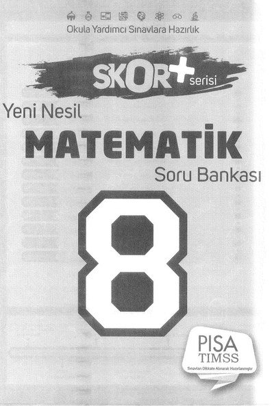 YENİ NESİL MATEMATİK SORU BANKASI SKOR+ SERİSİ Vega Efsanesi