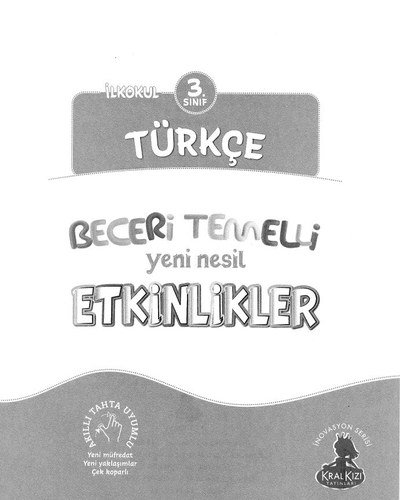 TÜRKÇE BECERİ TEMELLİ ETKİNLİKLER