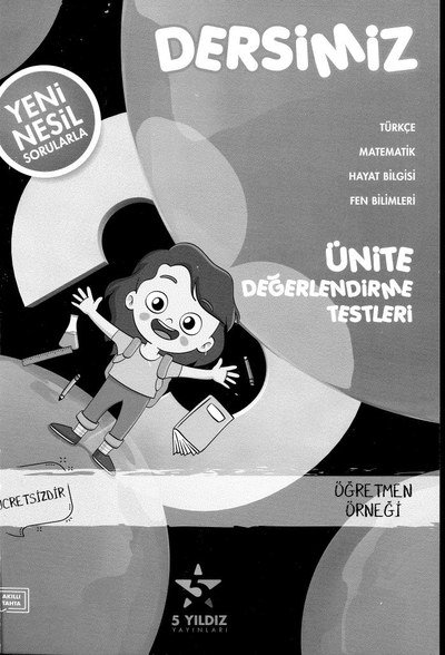 DERSİMİZ ÜNİTE DEĞERLENDİRME TESTLERİ Vega Efsanesi