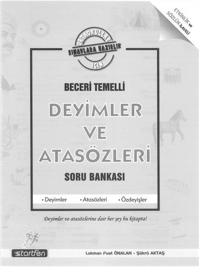 BECERİ TEMELLİ DEYİMLER VE ATASÖZLERİ SORU BANKASI Vega Efsanesi