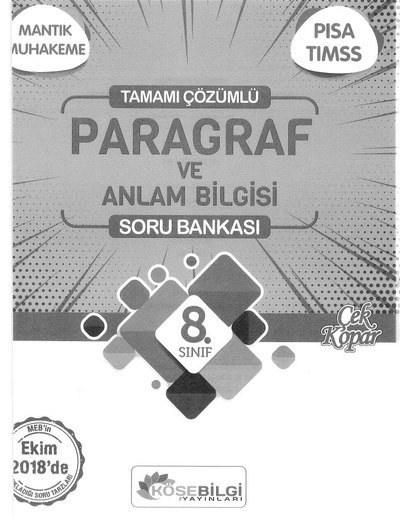 TAMAMI ÇZÜMLÜ PARAGRAF VE ANLAM BİLGİSİ SORU BANKASI