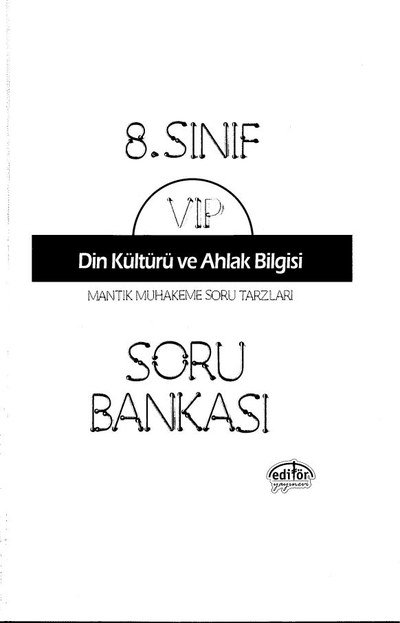 VIP DİN KÜLTÜRÜ VE AHLAK BİLGİSİ SORU BANKASI