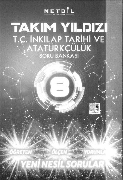 TAKIM YILDIZI T.C. İNKILAP TARİHİ VE ATATÜRKÇÜLÜK SORU BANKASI Vega Efsanesi