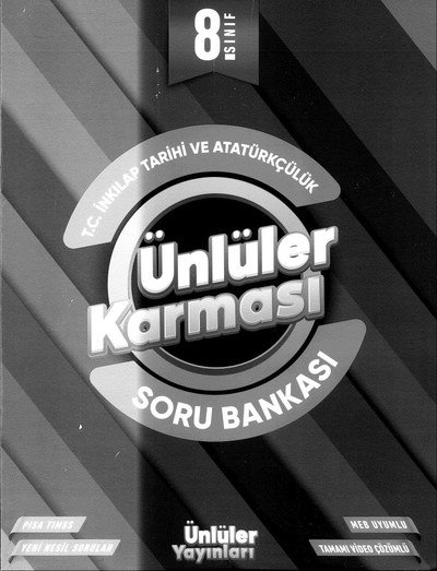 T.C. İNKILAP TARİHİ VE ATATÜRKÇÜLÜK ÜNLÜLER KARMASI SORU BANKASI