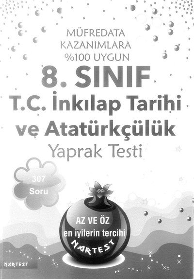 T.C. İNKILAP TARİHİ VE ATATÜRKÇÜLÜK YAPRAK TESTİ 307 SORU Vega Efsanesi