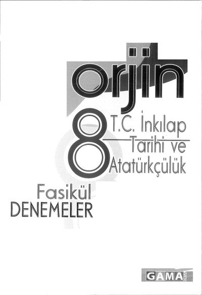 ORJİN T.C. İNKILAP TARİHİ VE ATATÜRKÇÜLÜK FASİKÜL DENEMELER Vega Efsanesi