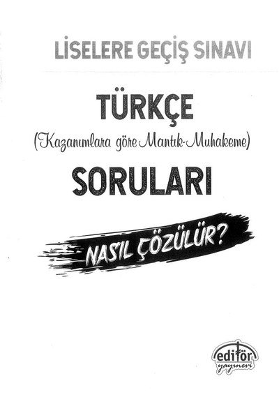 TÜRKÇE KAZANIMLARA GÖRE MANTIK MUHAKEME SORULARI