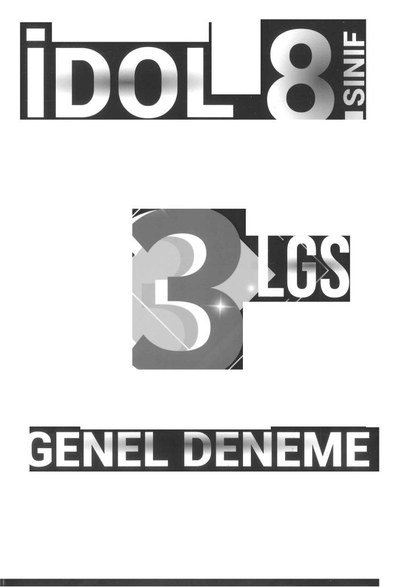 İDOL 3 LGS GENEL DENEME Vega Efsanesi