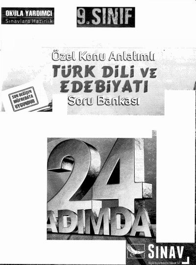 ÖZEL KONU ANLATIMLI TÜRK DİLİ VE EDEBİYATI SORU BANKASI 24 ADIMDA
