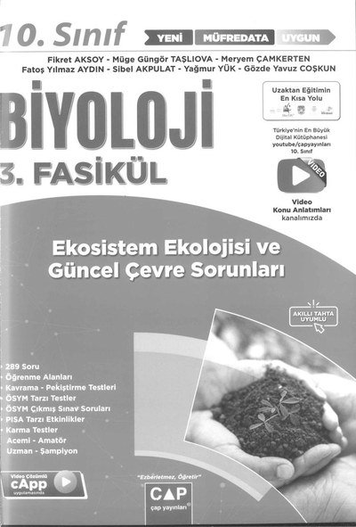 BİYOLOJİ 3. FASİKÜL EKOSİSTEM EKOLOJİSİ VE GÜNCEL ÇEVRE SORUNLARI Vega Efsanesi