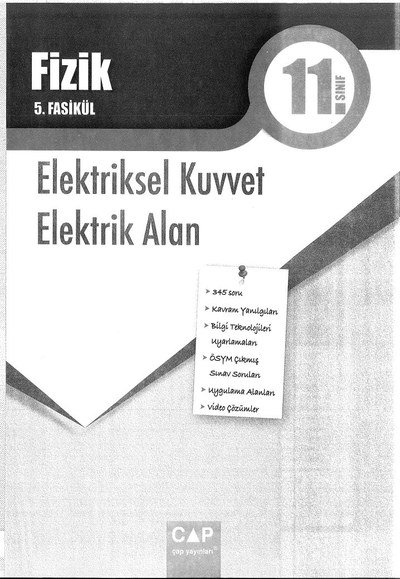FİZİK 5. FASİKÜL ELEKTRİKSEL KUVVET ELEKTİK ALAN Vega Efsanesi