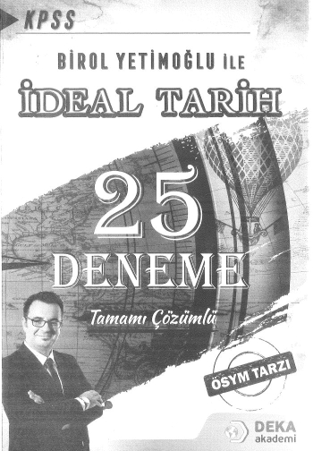 BİROL YETİMOĞLU İLE İDEAL TARİH 25 ÇÖZÜMLÜ DENEME Vega Efsanesi