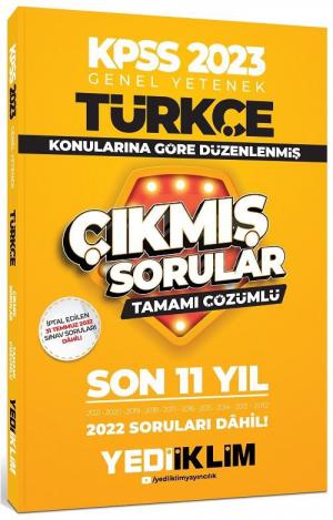 Türkçe Konularına Göre Tamamı Çözümlü Son 11 Yıl Çıkmış Sorular (2012-2022) Vega Efsanesi