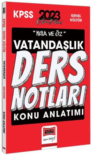 Kısa ve Öz Vatandaşlık Konu Anlatımı Ders Notları