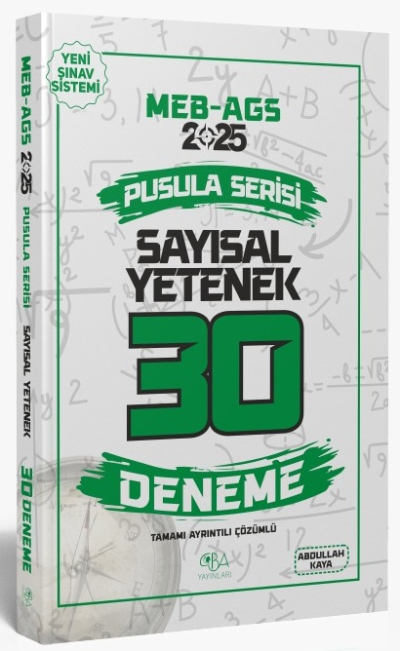 2025 MEB-AGS Sayısal Yetenek 30 Deneme Çözümlü Pusula Serisi CBA Yayınları Vega Efsanesi