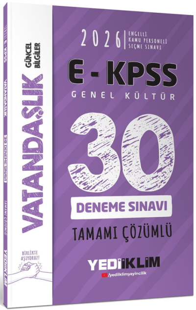 2026 E-KPSS Tüm Adaylar İçin Genel Kültür Vatandaşlık Tamamı Çözümlü 30 Deneme Sınavı Yediiklim Yayınları Vega Efsanesi