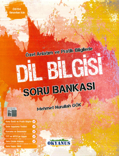 TYT-AYT DİL BİLGİSİ ÖZEL ANLATIM PRATİK BİLGİLERLE SORU BANKASI