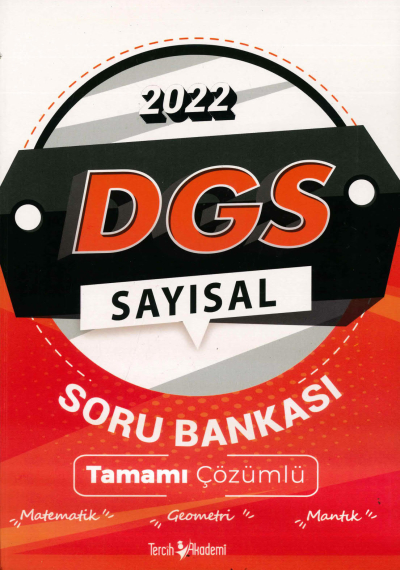 DGS SAYISAL TAMAMI ÇÖZÜMLÜ SORU BANKASI