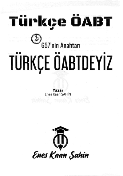 657'NİN ANAHTARI TÜRKÇE ÖABTDEYİZ Enes Kaan Şahin Vega Efsanesi