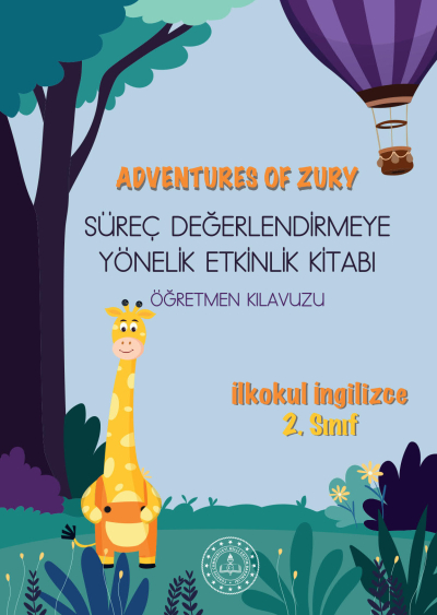 2. Sınıf İngilizce Süreç Değerlendirmeye Yönelik Etkinlik Kitabı (Öğretmen Klavuzu) Vega Efsanesi