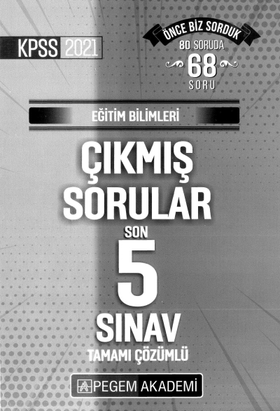 EĞİTİM BİLİMLERİ SON 5 YIL ÇIKMIŞ SORULAR ÇÖZÜMLÜ 2020 DAHİL Vega Efsanesi