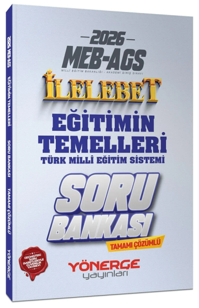 2026 MEB-AGS Eğitimin Temelleri ve Türk Milli Eğitim Sistemi İlelebet Soru Bankası Çözümlü Yönerge Yayınları Vega Efsanesi