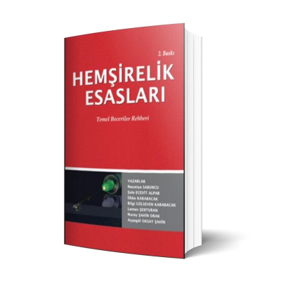 Hemşirelik Esasları Temel Beceriler Rehberi İstanbul Tıp Kitabevi Vega Efsanesi