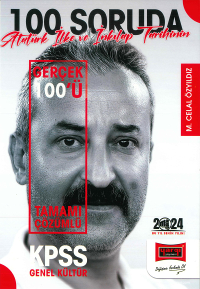 100 SORUDA ATATÜRK İNKILAP TARİHİNİN GERÇEK YÜZÜ TAMAMI ÇÖZÜMLÜ SORU BANKASI Vega Efsanesi