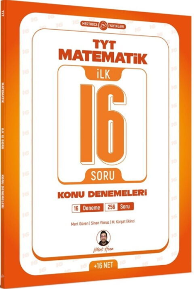TYT Matematik İlk 16 Soru Konu Denemeleri Mert Hoca Yayınları Vega Efsanesi