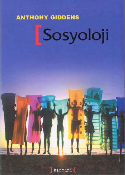 Sosyoloji Anthony Giddens Vega Efsanesi