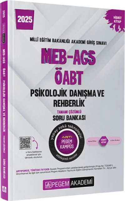 2025 MEB-AGS-ÖABT Psikolojik Danışma ve Rehberlik Tamamı Çözümlü Soru Bankası Pegem Akademi Yayıncılık Vega Efsanesi