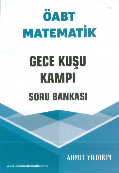 ÖABT Matematik Gece Kuşu Kampı Soru Bankası Ahmet Yıldırım Vega Efsanesi