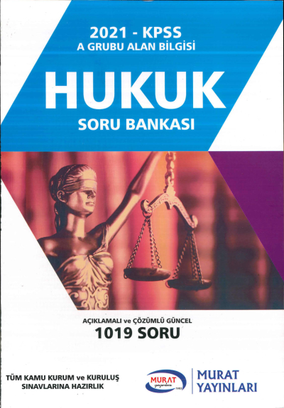 HUKUK SORU BANKASI AÇIKLAMALI GÜNCEL ÇÖZÜMLÜ 1019 SORU Vega Efsanesi