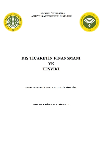 Dış Ticaretin Finansmanı ve Teşviki Vega Efsanesi