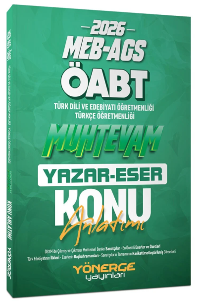 2026 ÖABT MEB-AGS Türkçe-Türk Dili Edebiyatı Muhtevam Yazar Eser Konu Anlatımı Yönerge Yayınları Vega Efsanesi