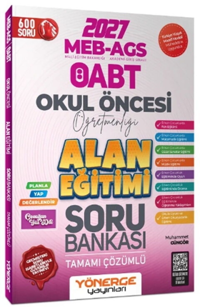 ÖABT MEB-AGS Okul Öncesi Öğretmenliği Alan Eğitimi Soru Bankası Çözümlü - Muhammet Güngör Yönerge Yayınları Vega Efsanesi
