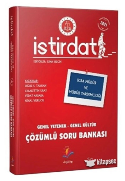 İSTİRDAT İCRA MÜDÜR VE MÜDÜR YARDIMCILIĞI GY-GK ÇÖZÜMLÜ SORU BANKASI Vega Efsanesi