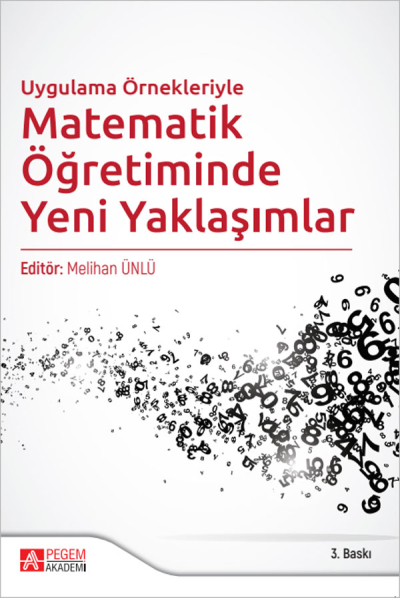 Uygulama Örnekleriyle Matematik Öğretiminde Yeni Yaklaşımlar Pegem Yayınları Vega Efsanesi