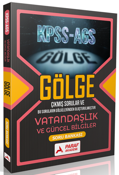 2026 KPSS MEB-AGS Vatandaşlık ve Güncel Bilgiler Gölge Soru Bankası Paraf Akademi Yayınları Vega Efsanesi