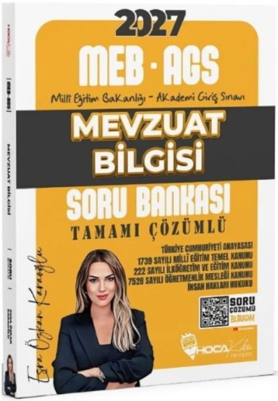 MEB-AGS Mevzuat Bilgisi Soru Bankası Çözümlü Hoca Kafası Yayınları Vega Efsanesi
