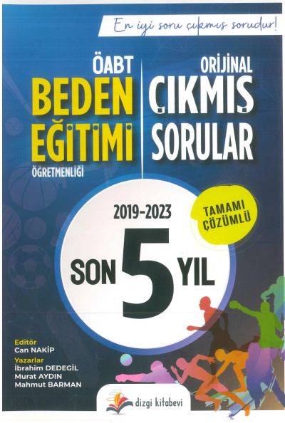 BEDEN EĞİTİMİ ORJİNAL ÇIKMIŞ SORULAR 2019-2023 TAMAMI ÇÖZÜMLÜ Vega Efsanesi