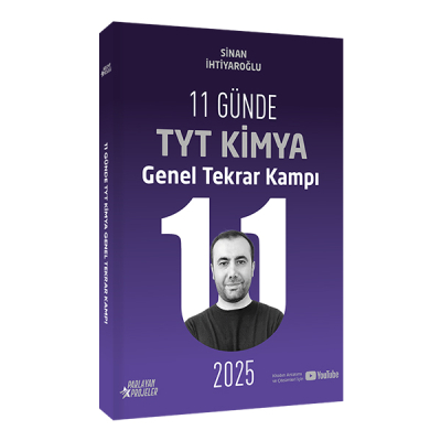 2025 11 Günde TYT Kimya Genel Tekrar Kampı Video Ders Takip Kitabı Sinan İhtiyaroğlu Parlayan Projeler Vega Efsanesi