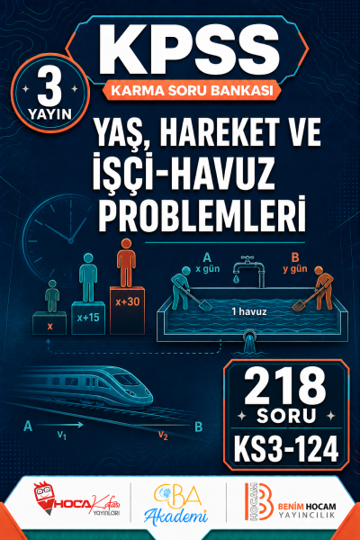 Yaş, Hareket ve İşçi-Havuz Problemleri 3 Yayın 218 Soru (Benim Hocam - CBA - Hoca Kafası Yayınları) Vega Efsanesi