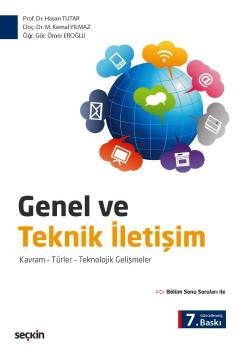 Genel ve Teknik İletişim Kavram – Türler – Teknolojik Gelişmeler Vega Efsanesi