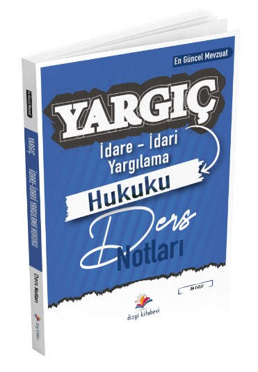 Dizgi Kitap Yargıç Hakimlik ve Hmgs İdare İdari Yargılama Hukuku Ders Notları 4. Baskı 2024 Ali Özer Vega Efsanesi