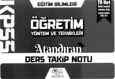 ÖĞRETİM YÖNTEM VE TEKNİKLERİ ATANDIRAN DERS TAKİP NOTU