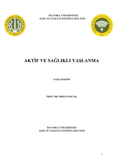 Aktif ve Sağlıklı Yaşlanma Vega Efsanesi